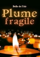 Plume fragile - Belle de l’Air