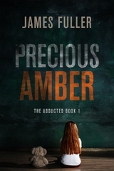 Precious Amber - James Fuller