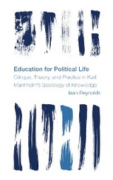 Education for Political Life -  Iaan Reynolds