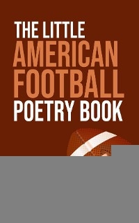 Little American Football Poetry Book -  Walter the Educator