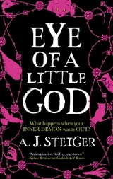 Eye of a Little God - A.J. Steiger