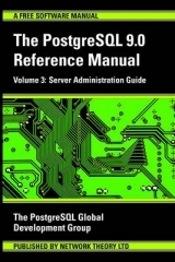 PostgreSQL 9.0 Reference Manual - PostgreSQL Development Group
