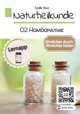 Naturheilkunde Band 02: Homöopathie - Sybille Disse