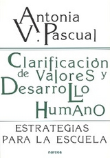 Clarificación de valores y desarrollo humano - Antonia V.Pascual