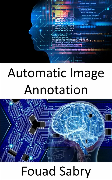 Automatic Image Annotation -  Fouad Sabry