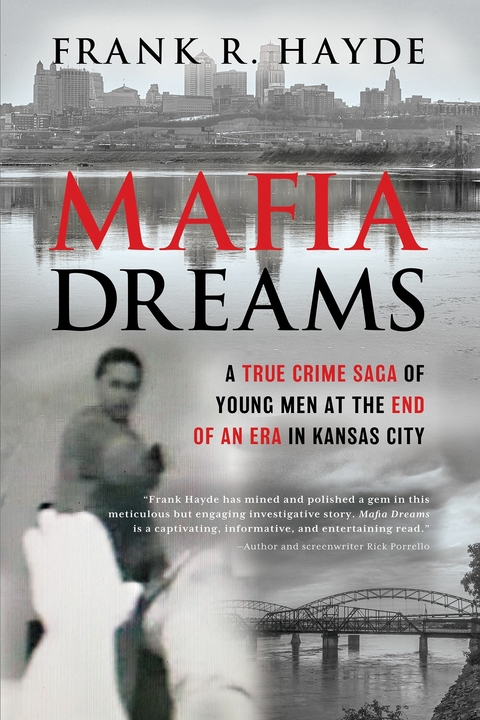 Mafia Dreams -  Frank Hayde