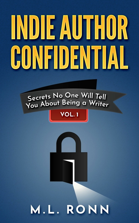 Indie Author Confidential -  M.L. Ronn
