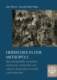 Herrscher in der Metropole - 