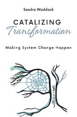 Catalyzing Transformation -  Sandra Waddock