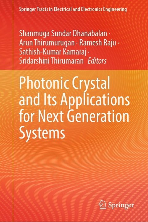 Photonic Crystal and Its Applications for Next Generation Systems - 