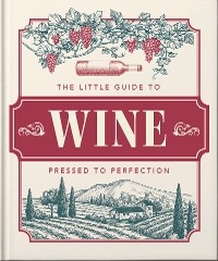 The Little Book of Wine : In vino veritas -  Orange Hippo!