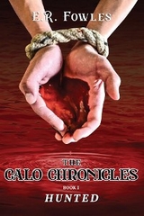 Calo Chronicles Book One -  E. R. Fowles