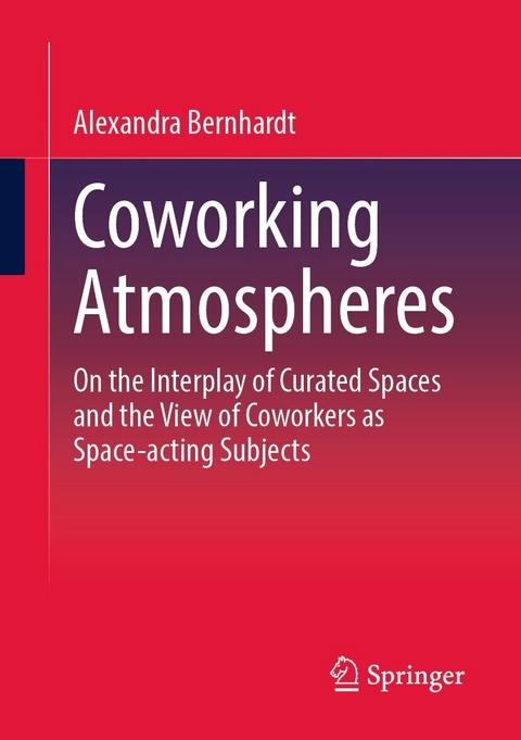 Coworking Atmospheres - Alexandra Bernhardt