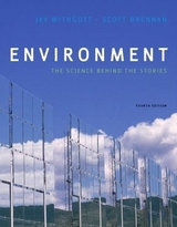 Environment - Withgott, Jay H.; Brennan, Scott R.