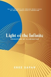 Light of the Infinite -  Erez Safar