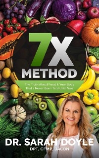 7X Method - Dr. Sarah Doyle