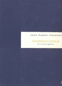 Chorinho català - Joan Albert Amargós Altisent