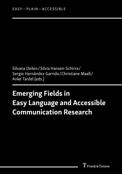 Emerging Fields in Easy Language and Accessible Communication Research - 