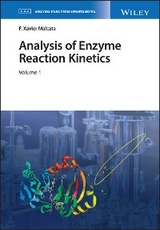 Analysis of Enzyme Reaction Kinetics -  F. Xavier Malcata