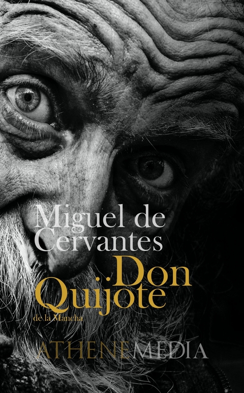 Don Quijote de la Mancha -  Miguel de Cervantes Saavedra