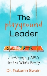 Playground Leader -  Autumn Swain