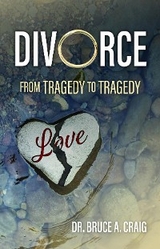 Divorce - Dr. Bruce A. Craig