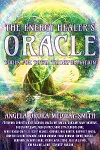 Energy Healer's Oracle -  Angela Orora Medway-Smith