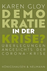 Demokratie in der Krise? - Karen Gloy