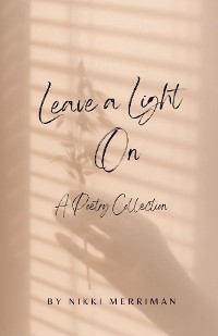 Leave A Light On -  Nikki Merriman