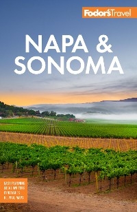 Fodor's Napa & Sonoma -  Fodor's Travel Guides