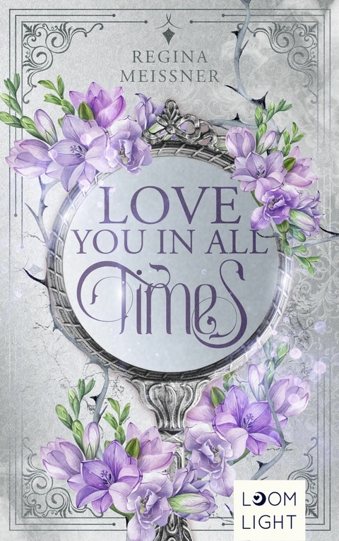 Love You in All Times -  Regina Meissner