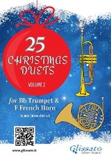 Bb Trumpet & French Horn in F: 25 Christmas duets volume 2 - Christmas Carols