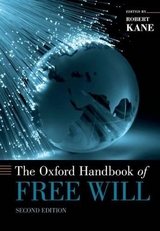 The Oxford Handbook of Free Will - Kane, Robert
