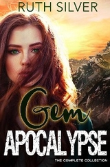 Gem Apocalypse - Ruth Silver, Allison West