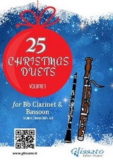 25 Christmas Duets book for Bb Clarinet and Bassoon - Volume 1 - Wolfgang Amadeus Mozart, Johannes Brahms, Christmas Carols, George Friedrich Handel, Alfonso Maria de Liguori