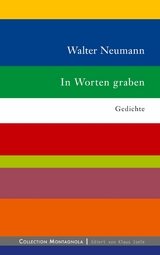 In Worten graben - Walter Neumann