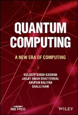 Quantum Computing -  Anupam Baliyan,  Jagjit Singh Dhatterwal,  Kuldeep Singh Kaswan,  Shalli Rani