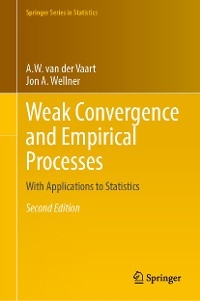 Weak Convergence and Empirical Processes - A. W. van der Vaart, Jon A. Wellner