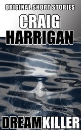 Dream Killer - Craig Harrigan