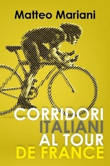 Corridori italiani al Tour de France - Matteo Mariani