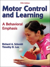 Motor Control and Learning - Schmidt, Richard A.; Lee, Timothy D.