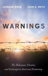 Warnings - Leonard Grob, John K. Roth