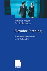Elevator Pitching - Matthias Meyer, Tim Schlotthauer