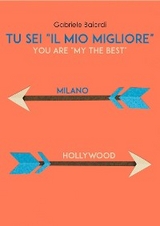 Tu sei "il mio Migliore" (You are "my the Best") - Gabriele Baiardi