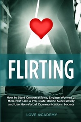 Flirting - Love Academy