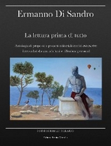 La lettura prima di tutto - Ermanno Di Sandro