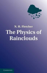 The Physics of Rainclouds - Fletcher