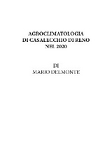 Agroclimatologia Di Casalecchio Di Reno Nel 2020 - Mario Delmonte