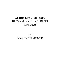 Agroclimatologia Di Casalecchio Di Reno Nel 2020 - Mario Delmonte