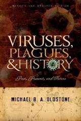 Viruses, Plagues, and History - Oldstone, Michael B. A.